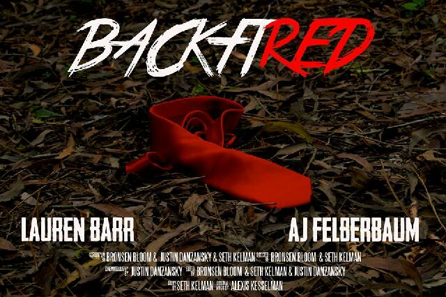 The promotional poster for student film, Backfired 

