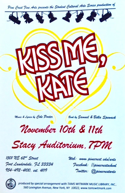 The Pine Crest Musical, Kiss Me, Kate will be performed in Stacy Auditorium on November 11th and 12th, 2017. (via junior Hank Ingham)